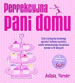 Perfekcyjna pani domu - Anthea Turner
