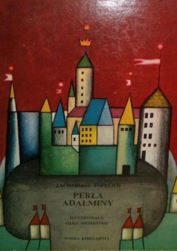 Perła Adalminy - Zachris Topelius