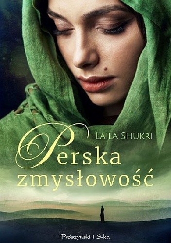 Perska zmysłowość - Laila Shukri
