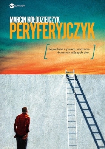 Peryferyjczyk - Marcin Kołodziejczyk