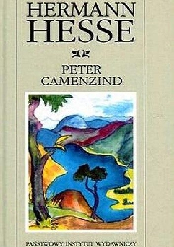 Peter Camenzind - Hermann Hesse