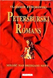 Petersburski romans - Vladimir Fédorovski