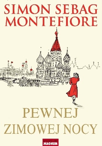 Pewnej zimowej nocy - Simon Sebag Montefiore