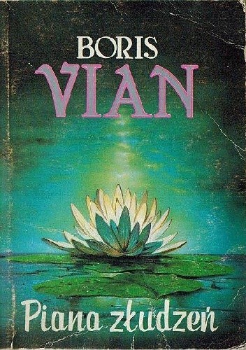 Piana złudzeń - Boris Vian