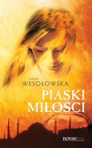 Piaski miłości - Jolanta Wesołowska