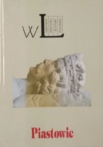 Piastowie. Leksykon biograficzny - Stanisław Szczur