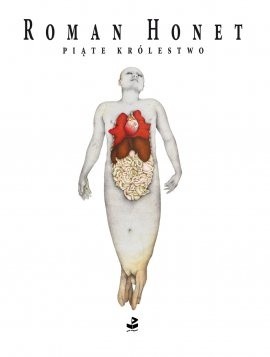 Piąte królestwo - Roman Honet