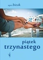 Piątek trzynastego - Agata Bizuk