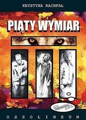Piąty wymiar - Krystyna Rachfał