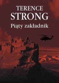 Piąty zakładnik - Terence Strong