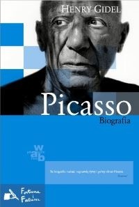 Picasso. Biografia - Henry Gidel