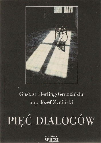 Pięć dialogów - Gustaw Herling-Grudziński