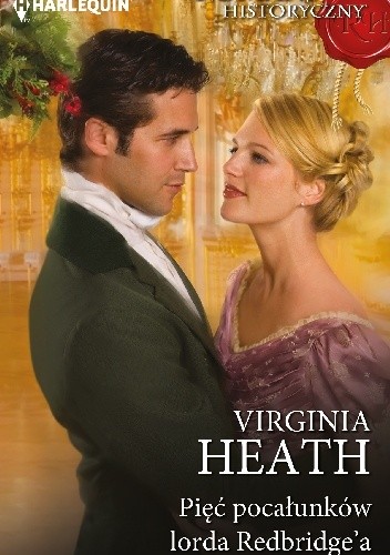 Pięć pocałunków lorda Redbridge'a - Virginia Heath