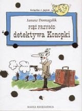 Pięć przygód detektywa Konopki - Janusz Domagalik