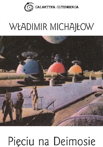 Pięciu na Deimosie - Władimir Michajłow