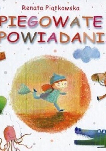 Piegowate opowiadania - Renata Piątkowska