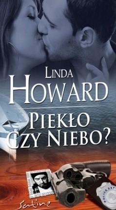 Piekło czy niebo? - Linda Howard