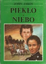 Piekło i Niebo. Część druga - John Jakes