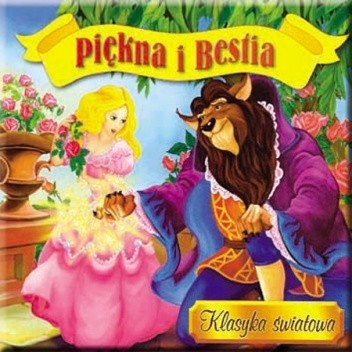 Piękna i bestia - praca zbiorowa