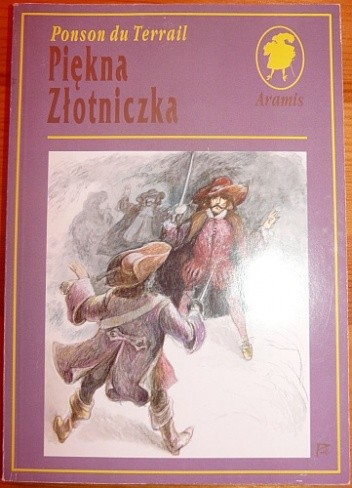Piękna Złotniczka - Ponson du Terrail