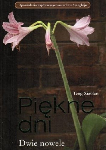 Piękne dni - Ay Teng Xiaolan