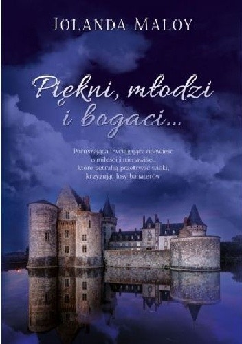 Piękni, młodzi i bogaci... - Jolanda Maloy