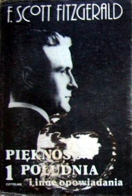 Piękność Południa i inne opowiadania. Tom 1 - F. Scott Fitzgerald