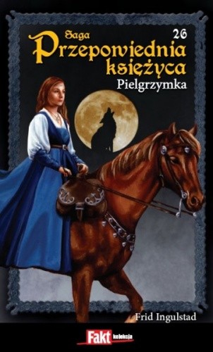 Pielgrzymka - Frid Ingulstad