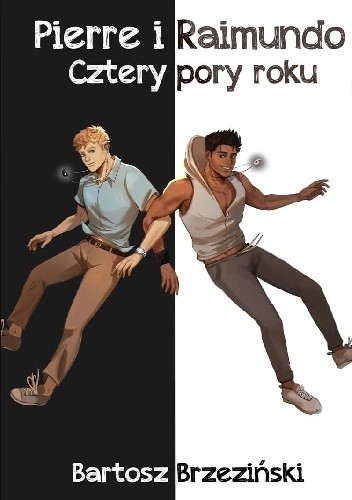 Pierre i Raimundo - Cztery pory roku - Bartosz Brzeziński