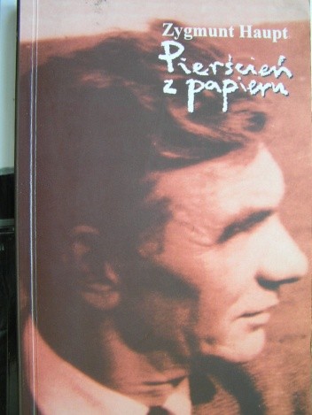 Pierścień z papieru - Zygmunt Haupt