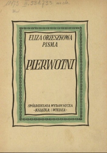 Pierwotni - Eliza Orzeszkowa