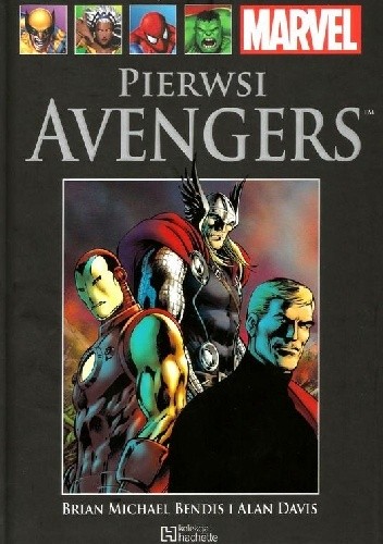 Pierwsi Avengers - Brian Michael Bendis