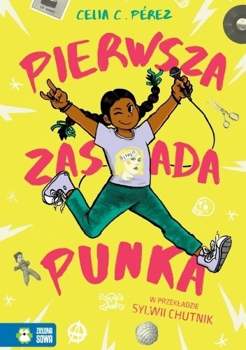 Pierwsza zasada punka - Celia C. Pérez