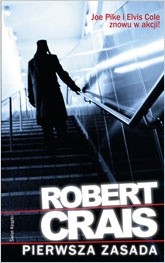 Pierwsza zasada - Robert Crais