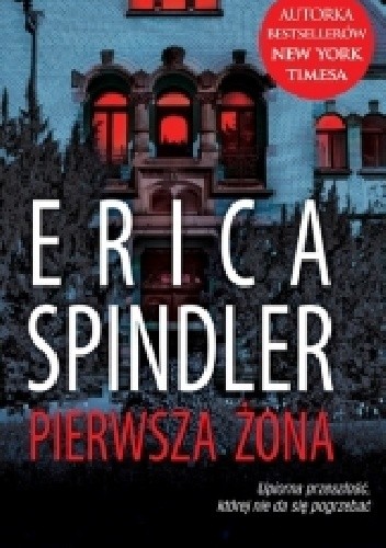 Pierwsza żona - Erica Spindler