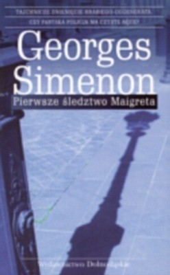Pierwsze śledztwo Maigreta - Georges Simenon