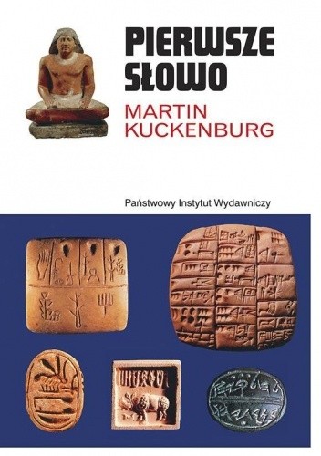 Pierwsze słowo - Martin Kuckenburg