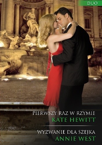 Pierwszy raz w Rzymie, Wyzwanie dla szejka - Kate Hewitt