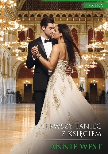 Pierwszy taniec z księciem - Annie West