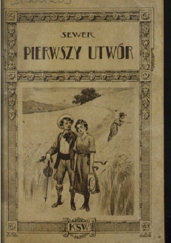Pierwszy utwór: nowela - Ignacy Maciejowski