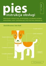 Pies - instrukcja obsługi. - Sam Stall