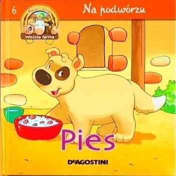 Pies. Na podwórzu - Christine Serbource