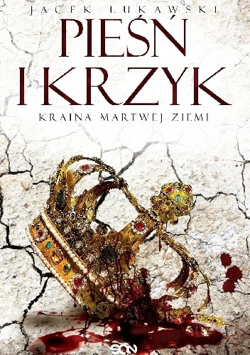 Pieśń i krzyk - Jacek Łukawski