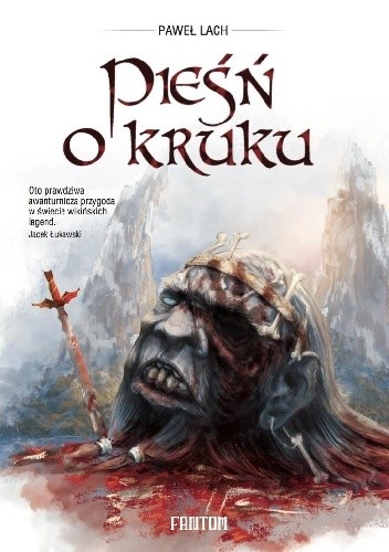 Pieśń o Kruku - Paweł Lach