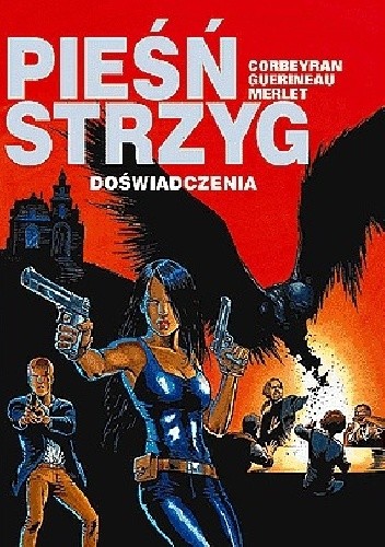 Pieśń strzyg- 4- Doświadczenia - Éric Corbeyran