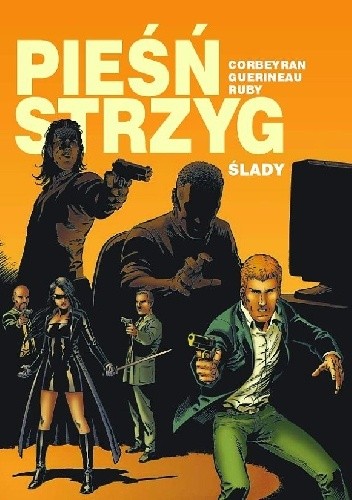 Pieśń strzyg- 5- Ślady - Éric Corbeyran