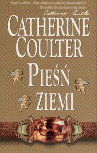 Pieśń ziemi - Catherine Coulter
