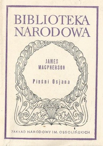 Pieśni Osjana - James Macpherson