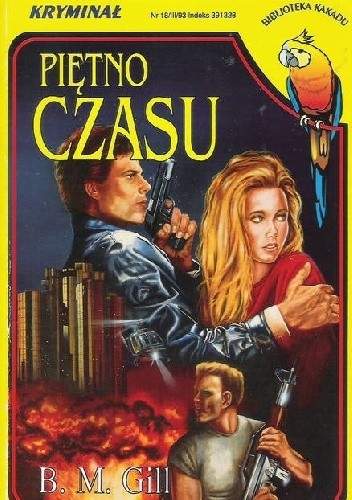 Piętno czasu - Barbara M. Gill