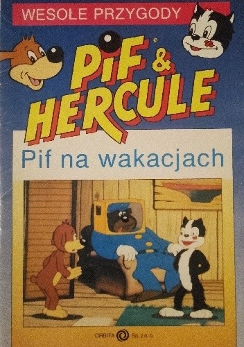 Pif & Hercule. Pif na wakacjach - praca zbiorowa